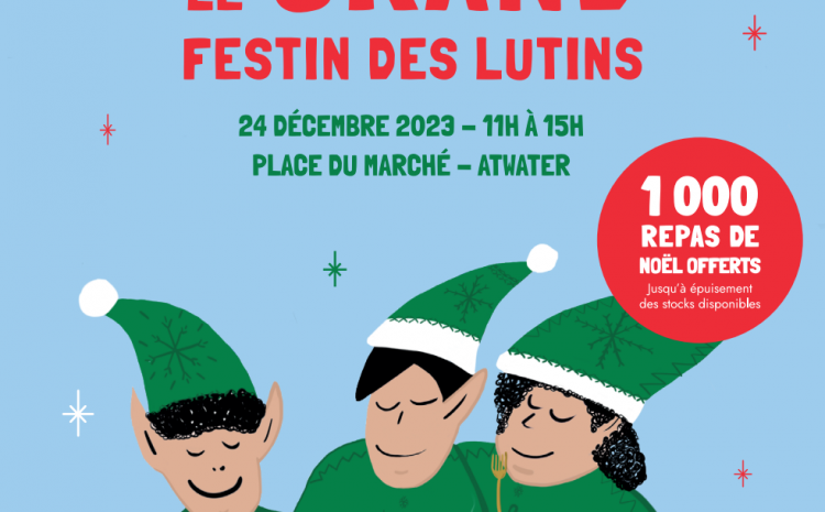  12/24/23 – Le Festin des Lutins
