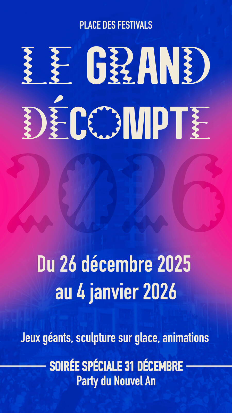 Le grand décompte 2026 - 26 décembre 2025 au 4 Janvier 2026
